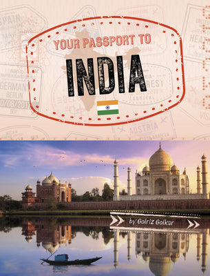 Cover Image for Your Passport to India -- Golriz Golkar, Library Binding