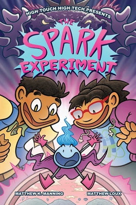 Cover Image for The Spark Experiment -- Matthew K. Manning, Hardcover