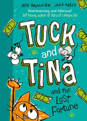 Cover Image for Tuck and Tina and the Lost Fortune: Volume 1 -- Jess Brallier, Hardcover