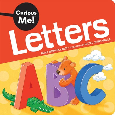 Cover Image for Curious Me!(r) Letters -- Dona Herweck Rice, Board Books