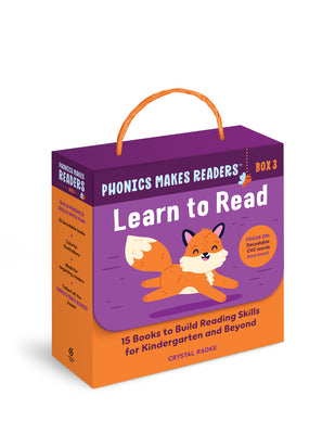 Cover Image for Phonics Makes Readers: Learn to Read Box 3: 15 Books to Build Reading Skills for Kindergarten and Beyond -- Crystal Radke, Paperback