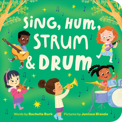 Cover Image for Sing, Hum, Strum, and Drum -- Rachelle Burk, Board Books