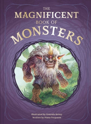 Cover Image for The Magnificent Book of Monsters -- Diana Ferguson, Hardcover