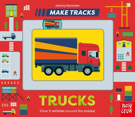 Cover Image for Make Tracks: Trucks -- Johnny Dyrander, Board Books