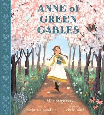 Cover Image for Anne of Green Gables -- Katherine Woodfine, Hardcover
