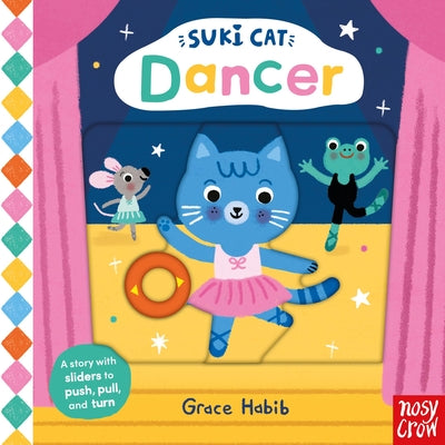 Cover Image for Suki Cat: Dancer -- Grace Habib, Board Books