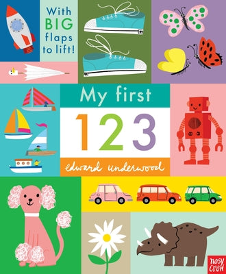 Cover Image for My First 123 -- Edward Underwood, Board Books
