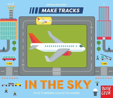 Cover Image for Make Tracks: In the Sky -- Johnny Dyrander, Board Books