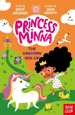 Cover Image for Princess Minna: The Unicorn Mix-Up -- Kirsty Applebaum, Paperback