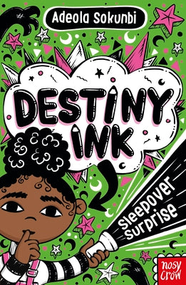 Cover Image for Destiny Ink: Sleepover Surprise -- Adeola Sokunbi, Hardcover