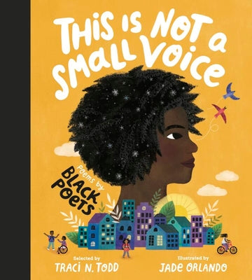 Cover Image for This Is Not a Small Voice: Poems by Black Poets -- Jade Orlando, Hardcover