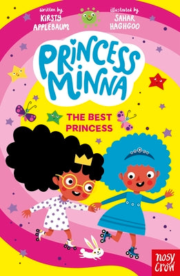 Cover Image for Princess Minna: The Best Princess -- Kirsty Applebaum, Paperback