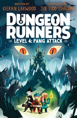 Cover Image for Dungeon Runners: Fang Attack -- Kieran Larwood, Paperback