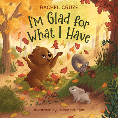 Cover Image for I'm Glad for What I Have -- Rachel Cruze, Hardcover