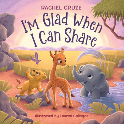 Cover Image for I'm Glad When I Can Share -- Rachel Cruze, Hardcover