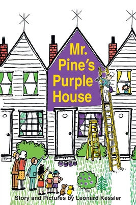 Cover Image for Mr. Pine's Purple House -- Leonard Kessler, Paperback