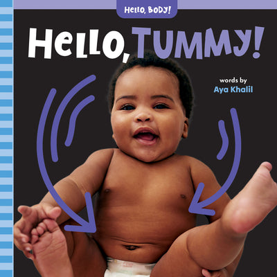 Cover Image for Hello, Tummy! -- Aya Khalil, Board Books