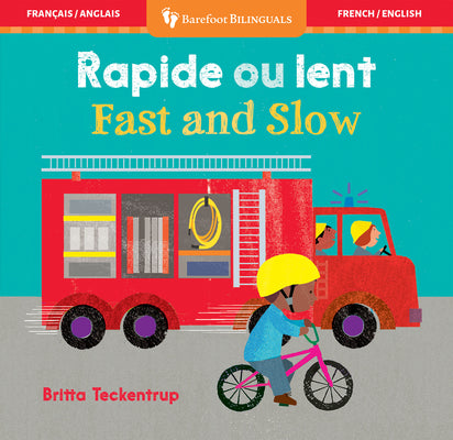 Cover Image for Fast and Slow (Bilingual French & English) -- Barefoot Books, Board Books