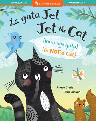 Cover Image for Jet the Cat (Is Not a Cat) (Bilingual Spanish & English) -- Phaea Crede, Paperback