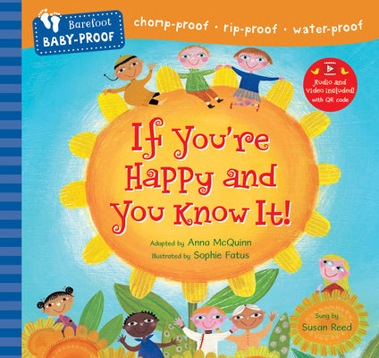 Cover Image for Barefoot Baby-Proof: If You're Happy and You Know It! -- Anna McQuinn, Paperback