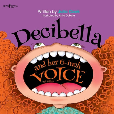 Cover Image for Decibella and Her 6-Inch Voice: Volume 4 -- Julia Cook, Paperback