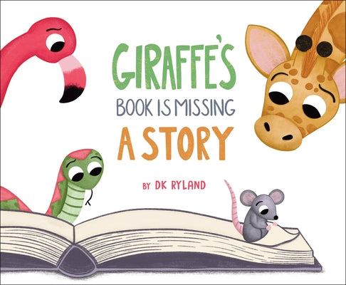 Cover Image for Giraffe's Book Is Missing a Story -- Dk Ryland, Hardcover