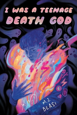 Cover Image for I Was a Teenage Death God -- M. J. Beasi, Hardcover
