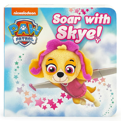 Cover Image for Paw Patrol Soar with Skye! Puppet Book -- Paw Patrol Licensed Art, Board Books