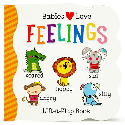 Cover Image for Babies Love Feelings -- Katie Saunders, Board Books