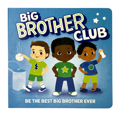 Cover Image for Welcome to the Big Brother Club -- Kat Uno, Board Books