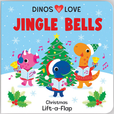 Cover Image for Dinos Love Jingle Bells -- Christine Sheldon, Board Books