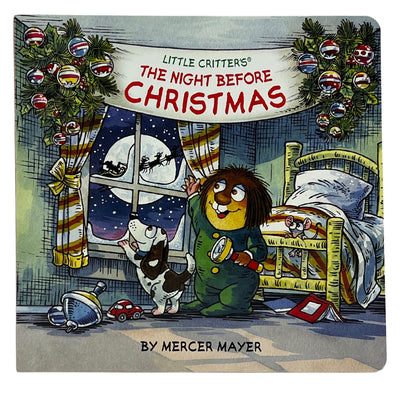 Cover Image for Little Critter's(r) the Night Before Christmas -- Mercer Mayer, Board Books
