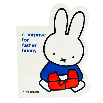 Cover Image for Miffy a Surprise for Father Bunny -- Dick Bruna, Board Books