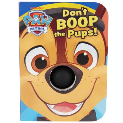 Cover Image for Paw Patrol Don't Boop the Pups -- Rachel Foo, Board Books