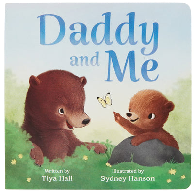 Cover Image for Daddy and Me -- Tiya Hall, Board Books
