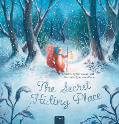 Cover Image for The Secret Hiding Place -- Katherina E. Volk, Hardcover