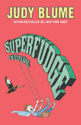 Cover Image for Superfudge (Spanish Edition) -- Judy Blume, Paperback