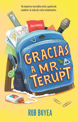 Cover Image for Gracias a Mr. Terupt / Because of Mr. Terupt -- Rob Buyea, Paperback