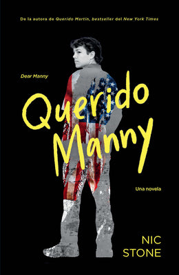 Cover Image for Querido Manny / Dear Manny -- Nic Stone, Paperback