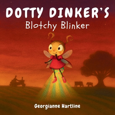 Cover Image for Dotty Dinker's Blotchy Blinker -- Georgianne Hartline, Paperback