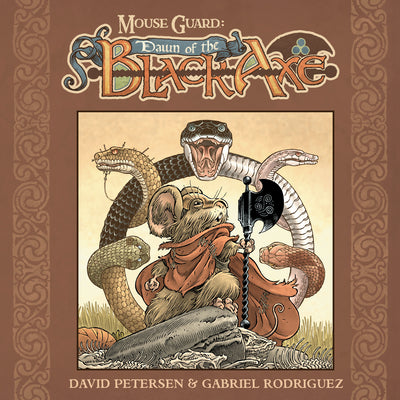 Cover Image for Mouse Guard: Dawn of the Black Axe -- David Petersen, Hardcover