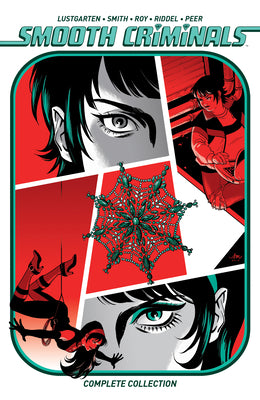 Cover Image for Smooth Criminals Complete Collection -- Kiwi Smith, Paperback