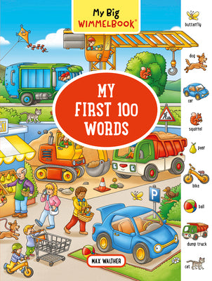 Cover Image for My Big Wimmelbook(r)-- My First 100 Words -- Max Walther, Board Books