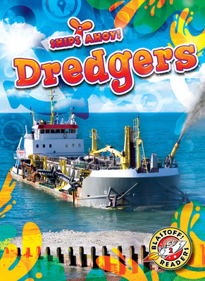 Cover Image for Dredgers -- Kaitlyn Duling, Library Binding
