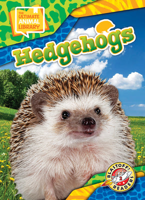 Cover Image for Hedgehogs -- Chris Bowman, Library Binding