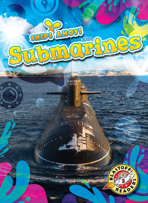 Cover Image for Submarines -- Kaitlyn Duling, Library Binding