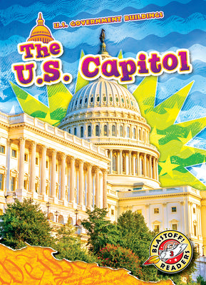 Cover Image for The U.S. Capitol -- Rachel Grack, Hardcover