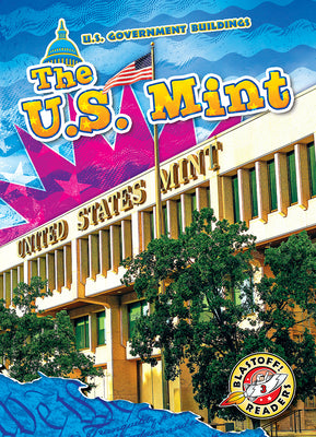 Cover Image for The U.S. Mint -- Rachel Grack, Hardcover