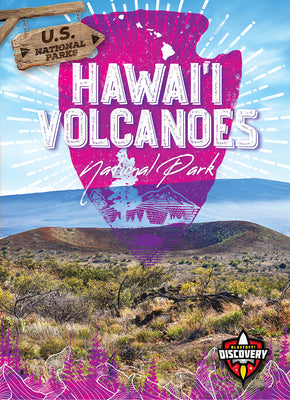 Cover Image for Hawai'i Volcanoes National Park -- Sara Green, Hardcover