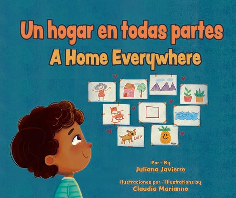 Cover Image for Un Hogar En Todas Partes / A Home Everywhere -- Juliana Javierre, Hardcover